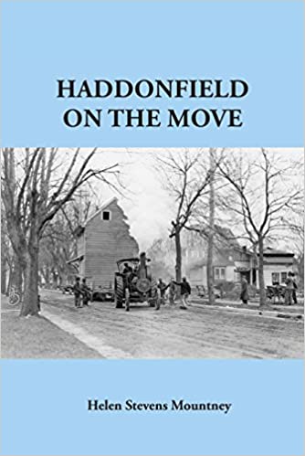 Haddonfield on the Move, by Helen Stevens Mountney